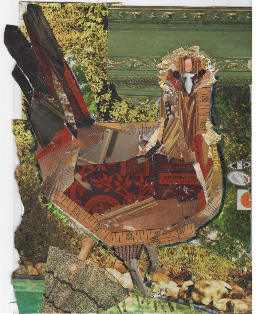 Brown Easter Egger by Kathryn DeMarco, collage approx 16 x 14 at Craven Allen Gallery 450