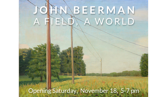 JOHN BEERMAN: A FIELD, A WORLD at Craven Allen Gallery