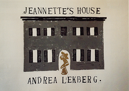 ANDREA LEKBERG: JEANNETTE'S HOUSE AT CRAVEN ALLEN GALLERY