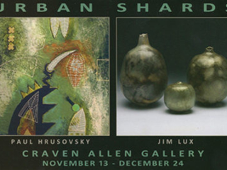 PAUL HRUSOVSKY &amp; JIM LUX: URBAN SHARDS at Craven Allen Gallery